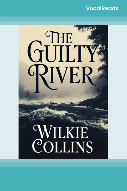 The Guilty River