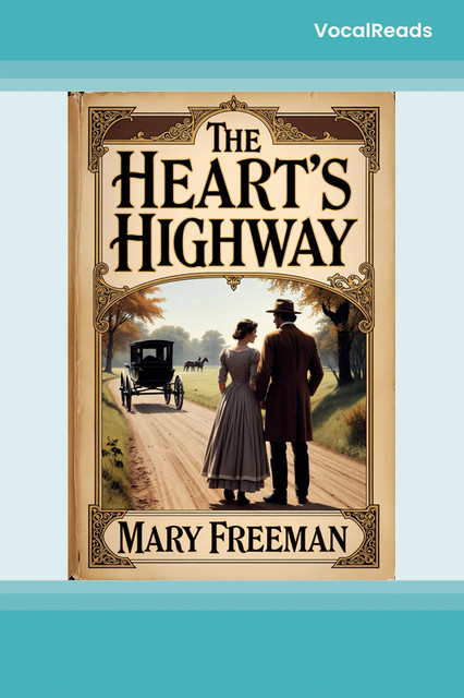 The Heart's Highway