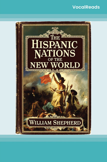 The Hispanic Nations of the New World