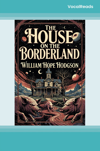The House on the Borderland
