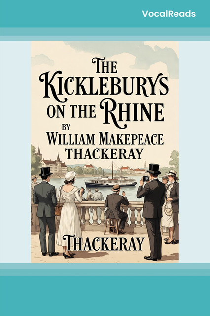 The Kickleburys on the Rhine