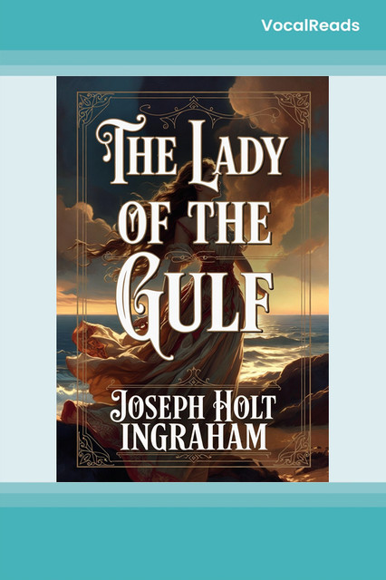 The Lady of the Gulf
