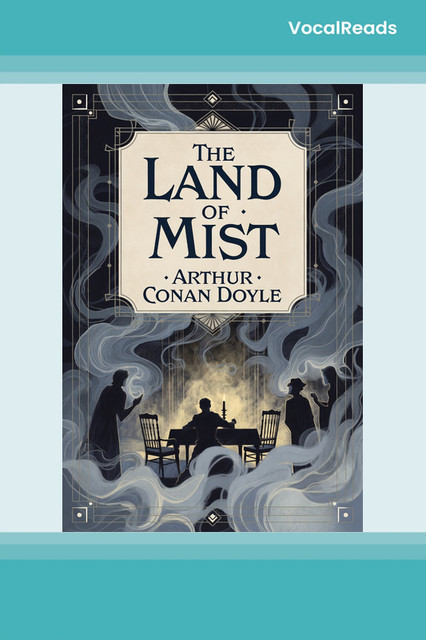The Land of Mist