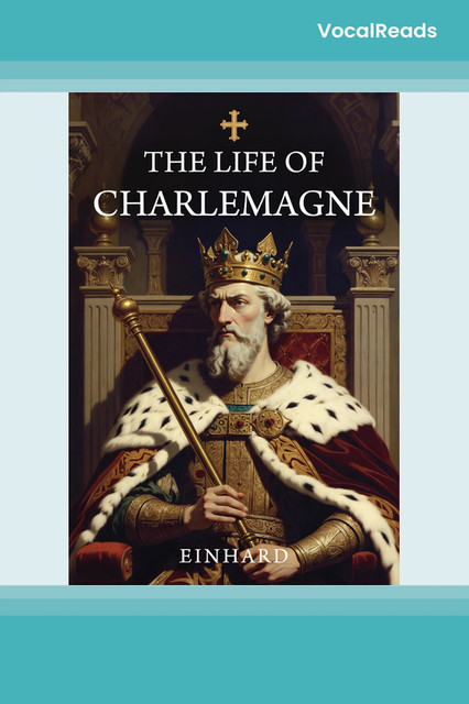 The Life of Charlemagne