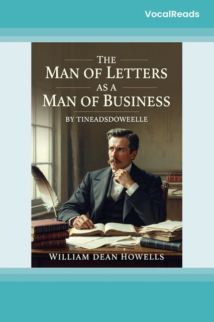 The Man of Letters as a Man of Business
