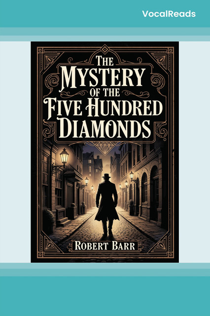 The Mystery of the Five Hundred Diamonds