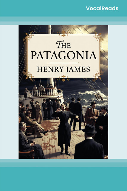 The Patagonia Henry James