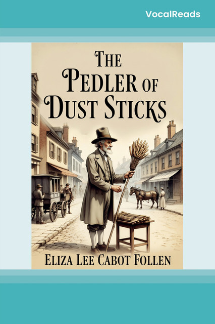 The Pedler of Dust Sticks