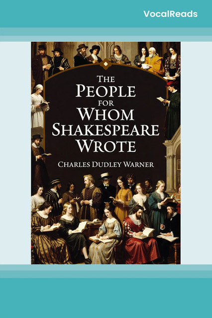 The People for Whom Shakespeare Wrote