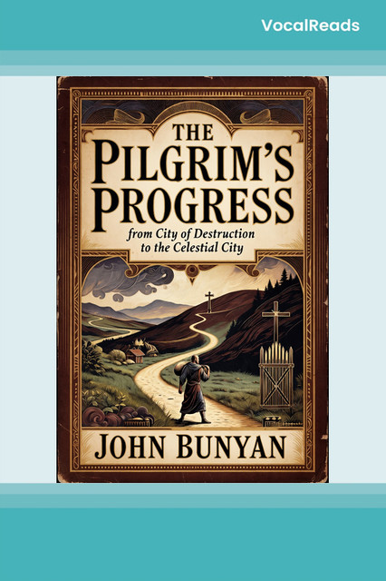 The Pilgrim's Progress