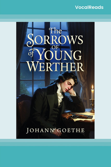 The Sorrows of Young Werther