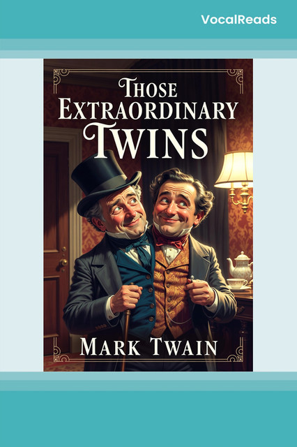 Those Extraordinary Twins
