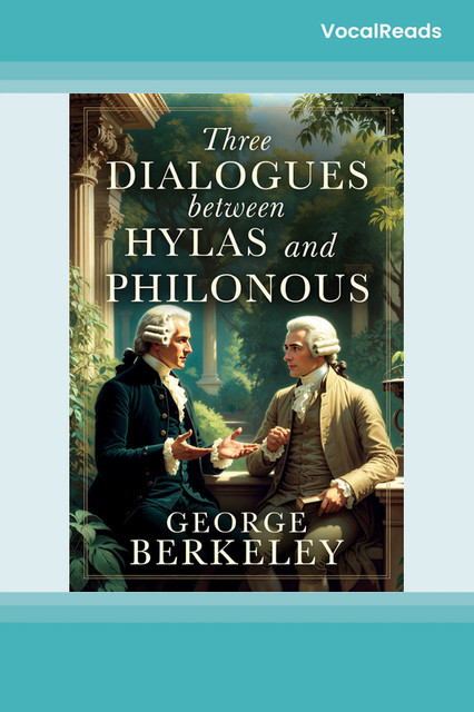 Three Dialogues between Hylas and Philonous