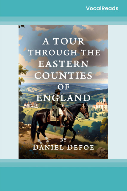 Tour Through Eastern Counties of England