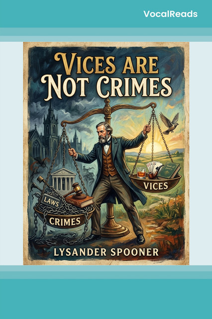 Vices Are Not Crimes