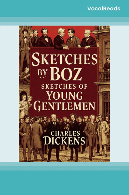 Sketches of Young Gentlemen