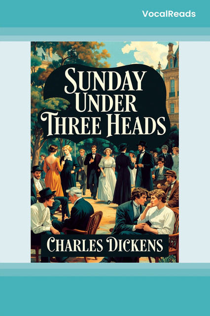 Sunday Under Three Heads