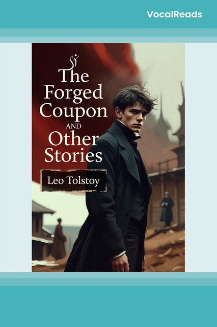 The Forged Coupon and Other Stories