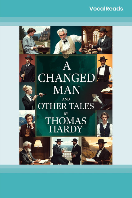 A Changed Man and Other Tales