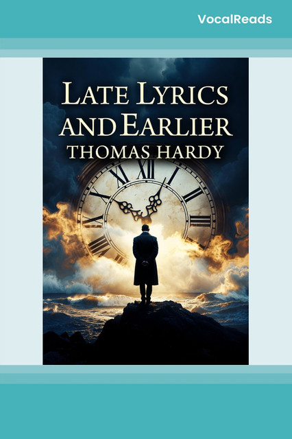 Late Lyrics and Earlier