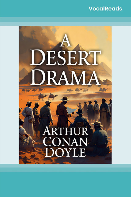 A Desert Drama