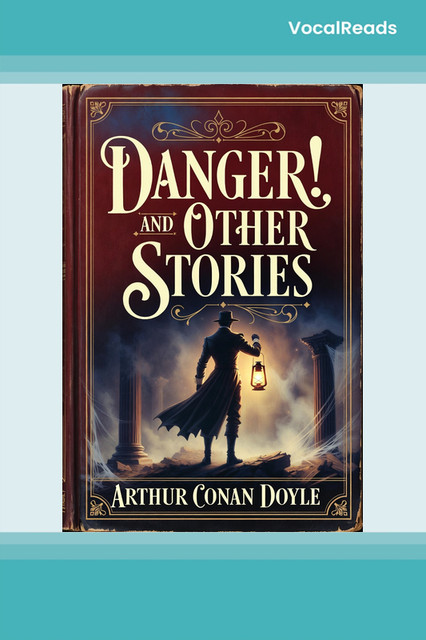 Danger! and Other Stories