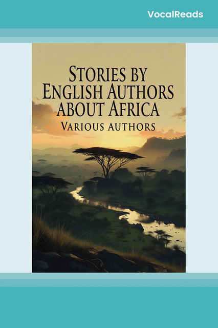 Stories by English Authors About Africa