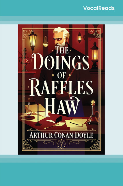 The Doings of Raffles Haw
