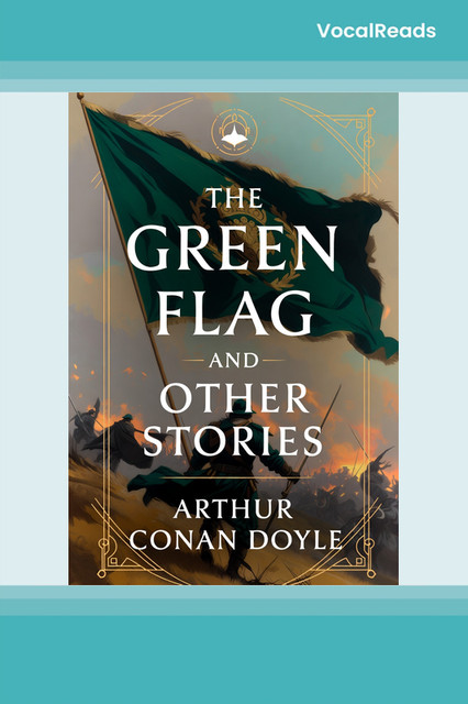 The Green Flag and Other Stories