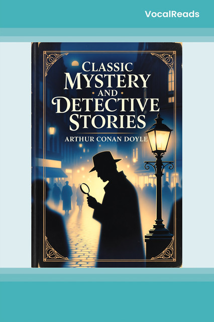 Classic Mystery and Detective Stories