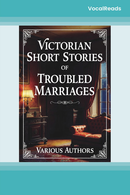 Victorian Short Stories of Troubled Marriages