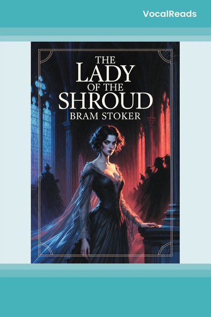 The Lady of the Shroud
