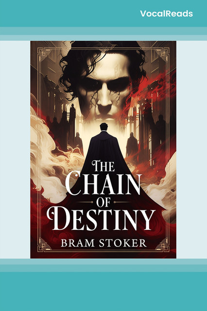 The Chain of Destiny