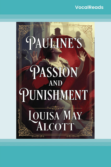 Pauline's Passion and Punishment