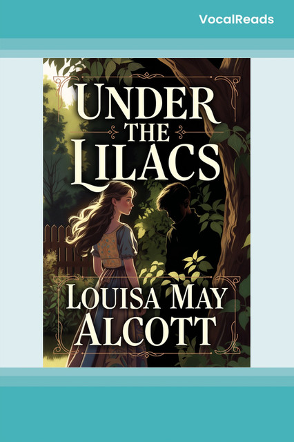 Under the Lilacs