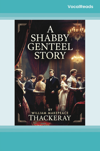A Shabby Genteel Story
