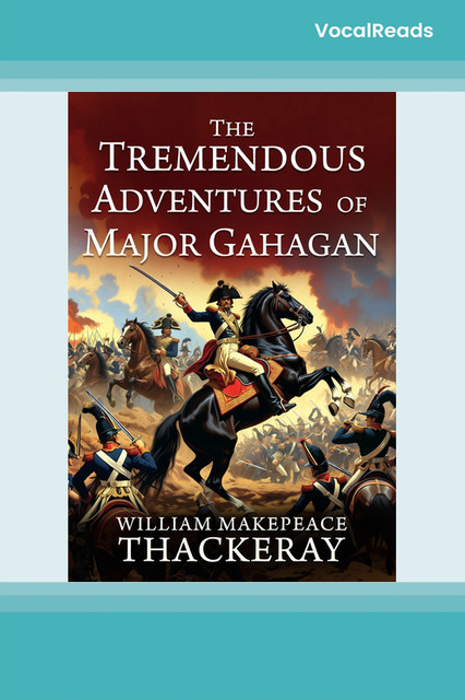 The Tremendous Adventures of Major Gahagan