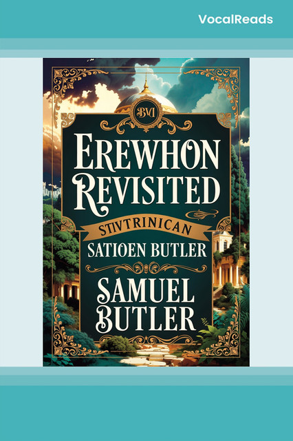 Erewhon Revisited