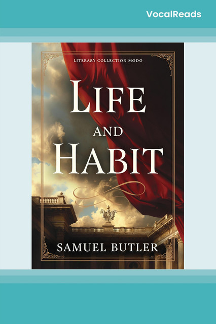 Life and Habit