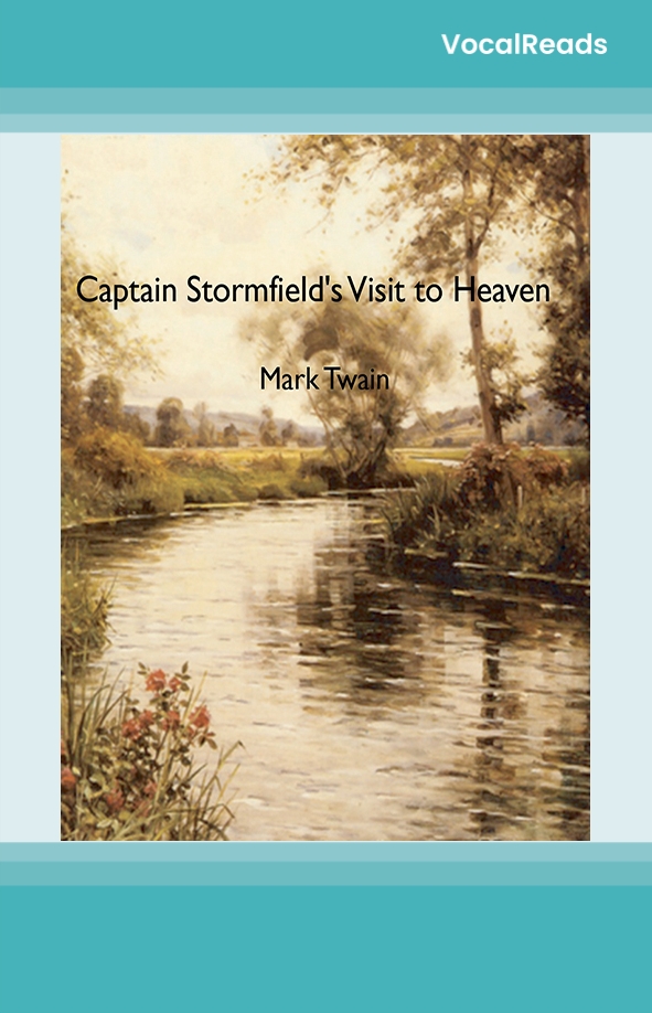 Captain Stormfield's Visit to Heaven
