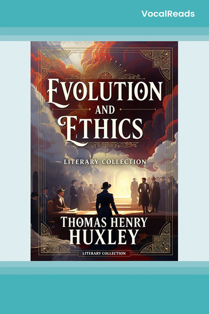 Evolution and Ethics