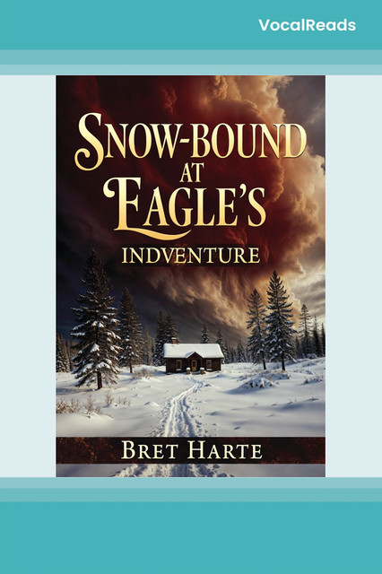 Snow-bound at Eagle's