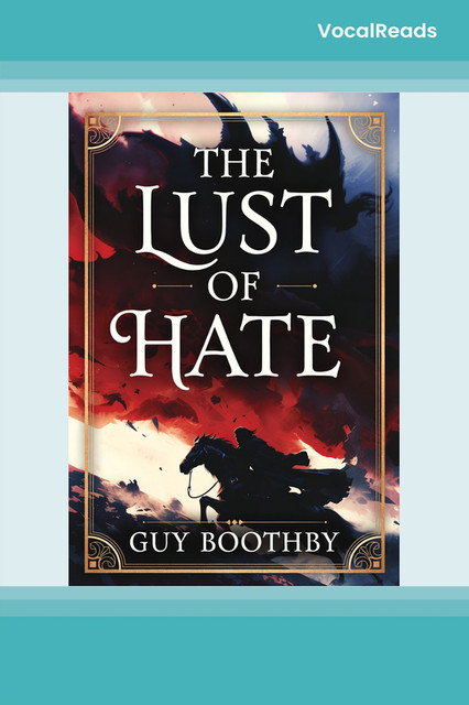 The Lust of Hate