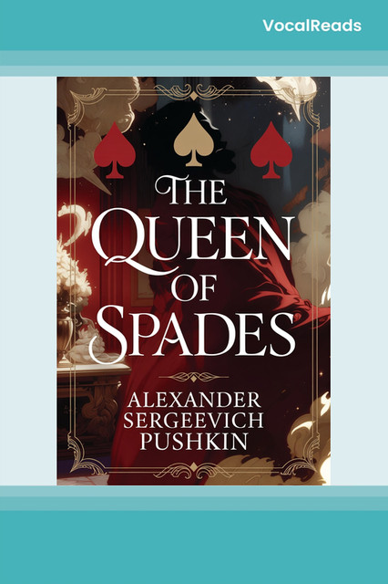 The Queen of Spades