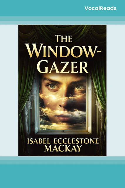 The Window-Gazer