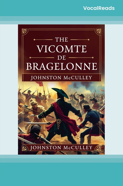 The Vicomte de Bragelonne