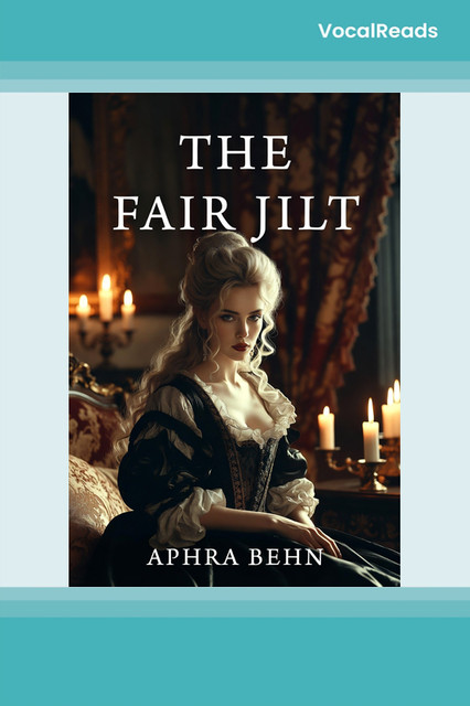 The Fair Jilt