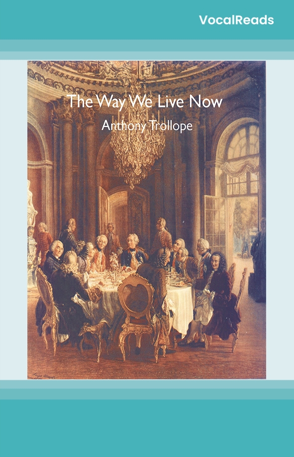 The Way We Live Now