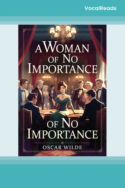 A Woman of No Importance