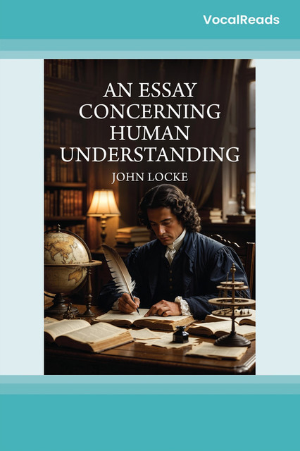 An Essay Concerning Human Understanding